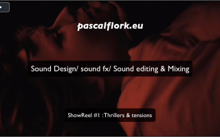 pascalflork.eu sound design ShowReel