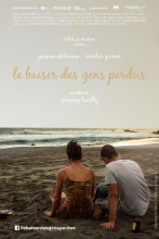 Le Baiser des Gens Perdus écrit & réalisé par Grégory Lucilly ; montage son, bruitages, mixage musique, mixage 5.1 par Pascal 'pako' Flork